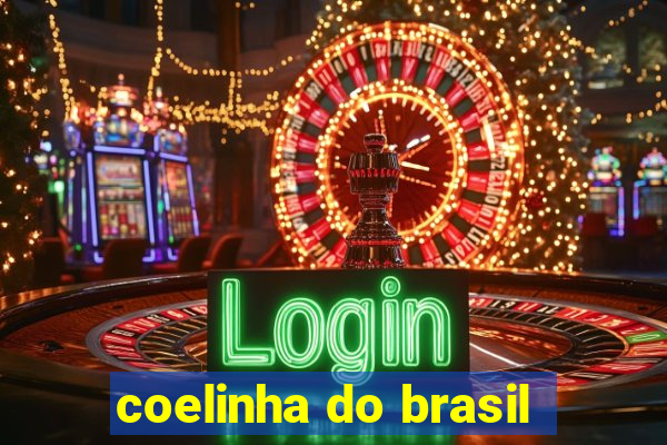 coelinha do brasil